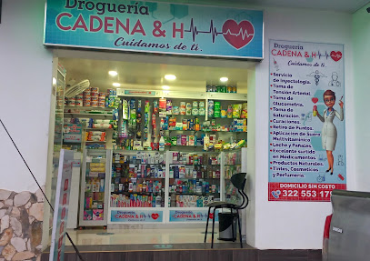 DROGUERÍA CADENA & H