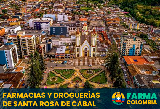 Farmacias y Droquerías de Santa Rosa de Cabal, Risaralda, Colombia - Cortesía de https://www.facebook.com/people/Ciudades-de-Colombia/100057086844769/