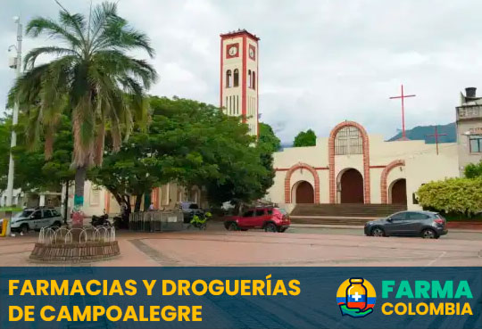 Farmacias y Droquerías de Campoalegre, Huila, Colombia - Cortesía de https://campoalegrealinstante.com