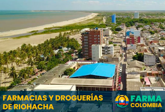 Farmacias y Droquerías de Riohacha, La Guajira, Colombia - Cortesía de https://causaguajira.com