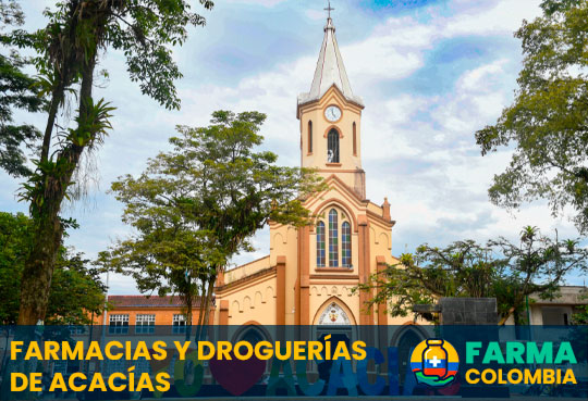 Farmacias y Droquerías de Acacías, Meta, Colombia - Cortesía de https://www.acaciasparaquetequedes.com/