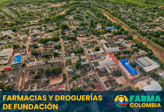 Farmacias y Droguerías de Fundación, Magdalena, Colombia - Cortesía de https://www.facebook.com/Humgaro1